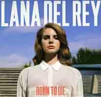 Amazon.co.jp: Born to Die: ミュージック